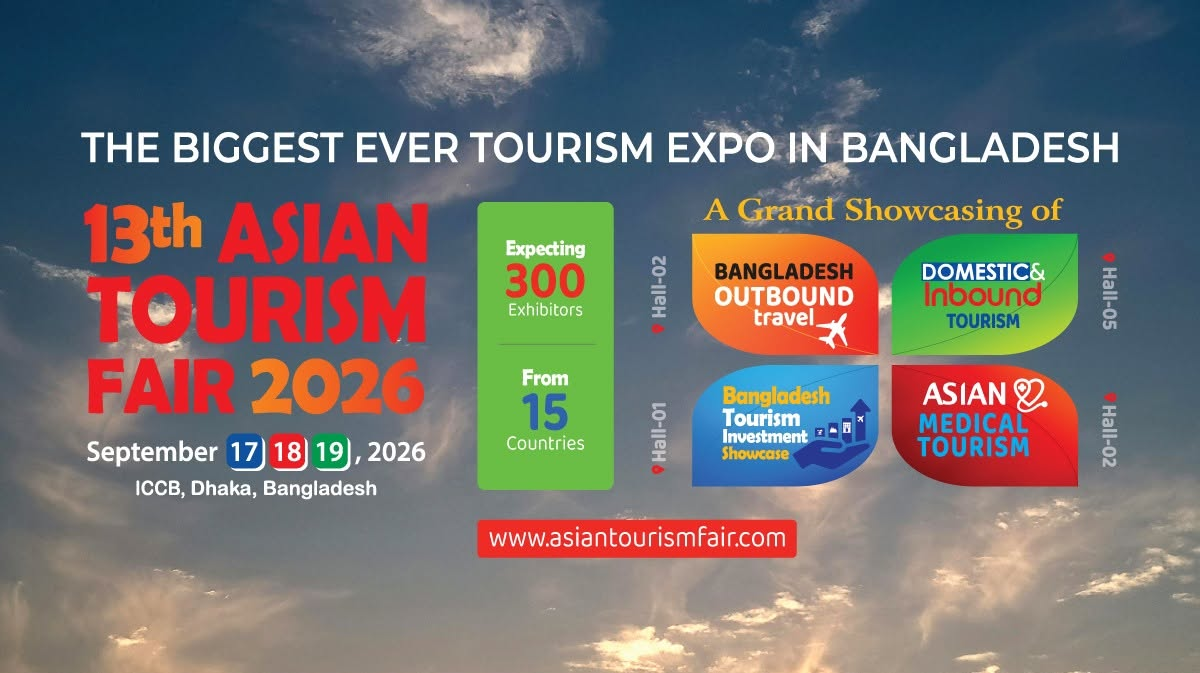 13th Asian Tourism Fair (ATF Dhaka)